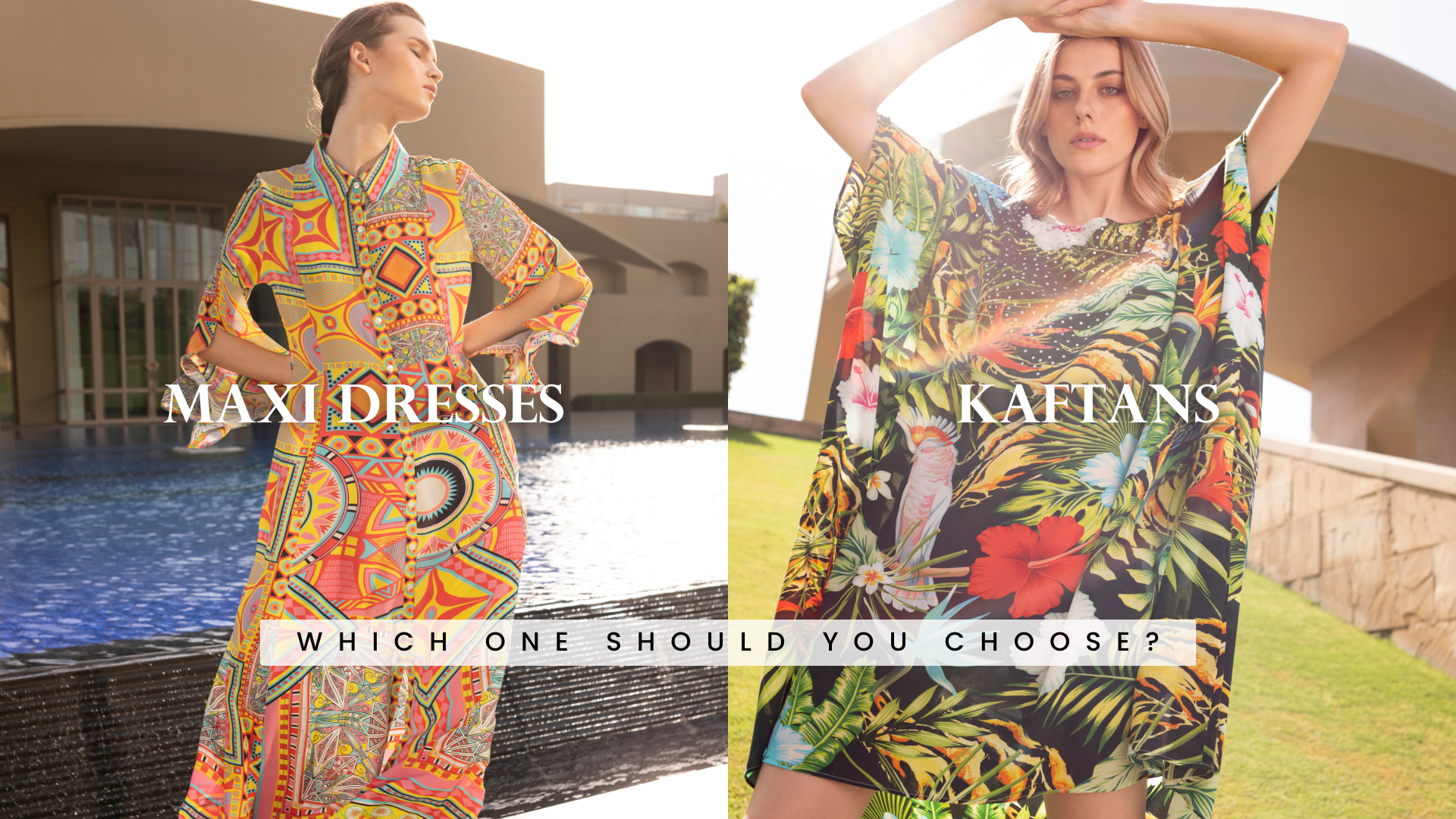 Maxi Dresses vs Kaftans, Which One Should You Choose?