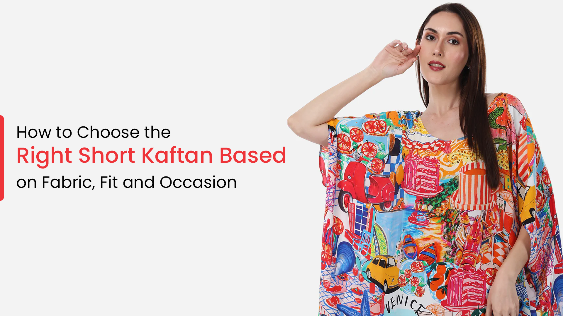 How to Choose the Right Short Kaftan Based on Fabric, Fit and Occasion