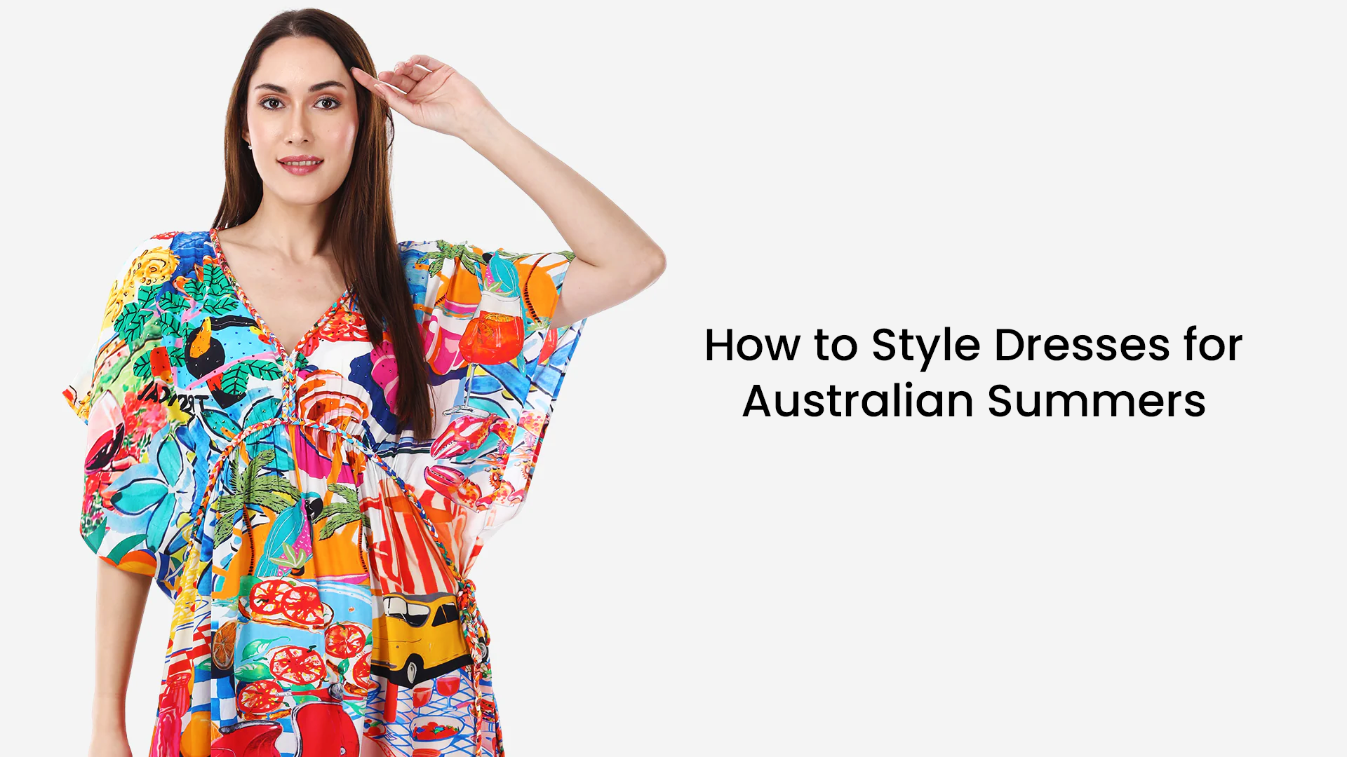 How to Style Dresses for Australian Summers