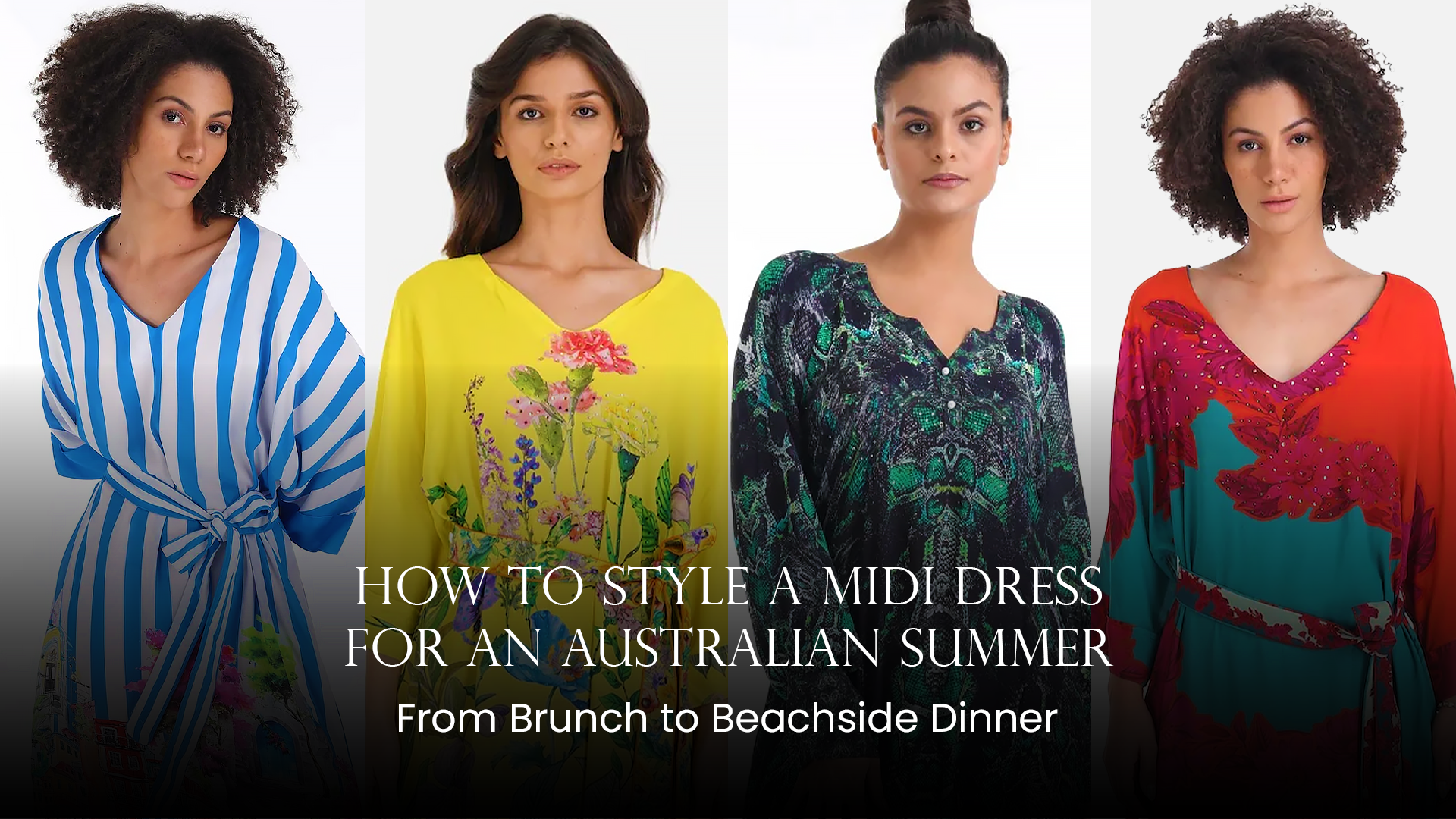 How to Style a Midi Dress for an Australian Summer: From Brunch to Beachside Dinner
