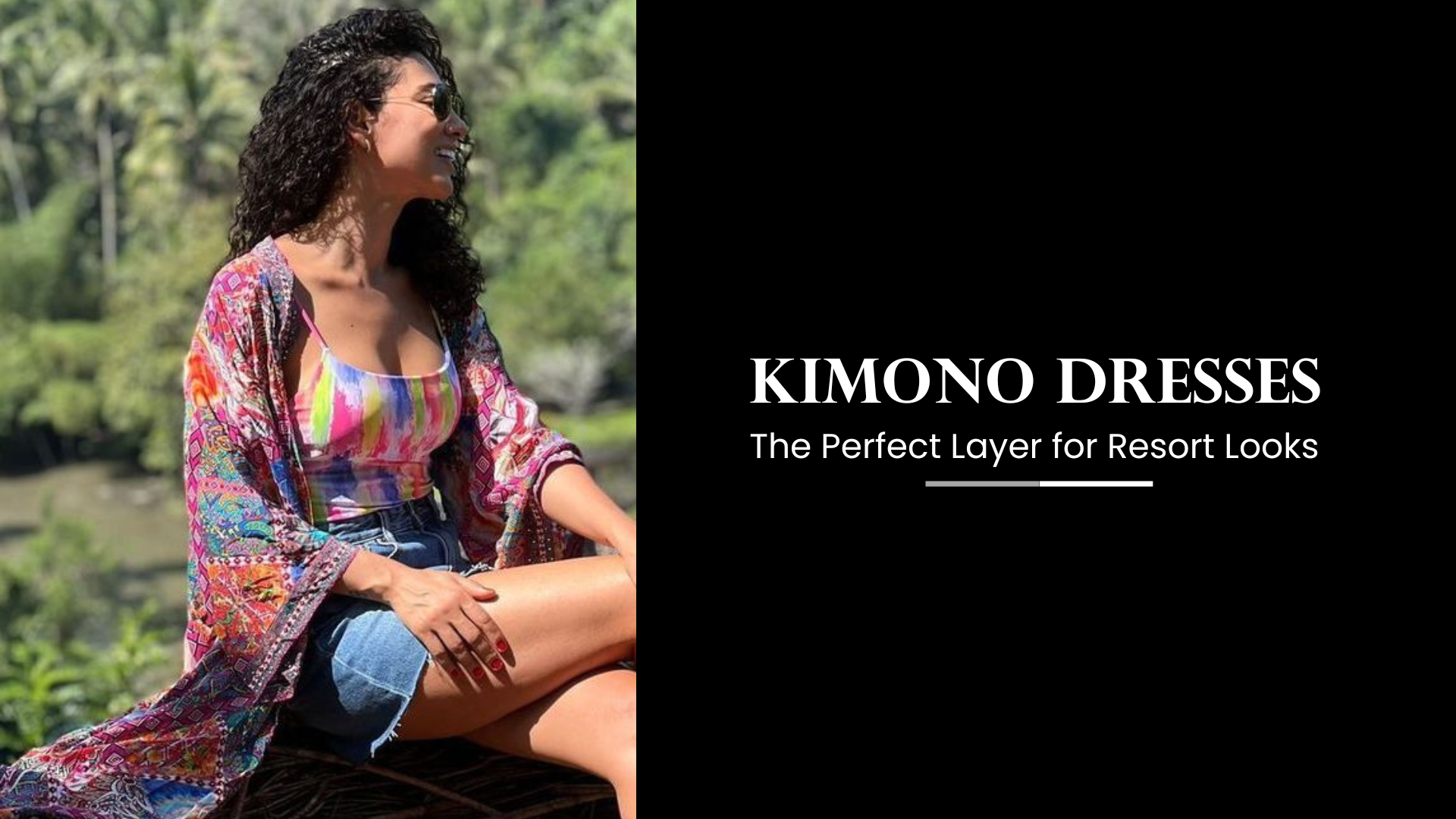 Kimono Dresses, The Perfect Layer for Resort Looks