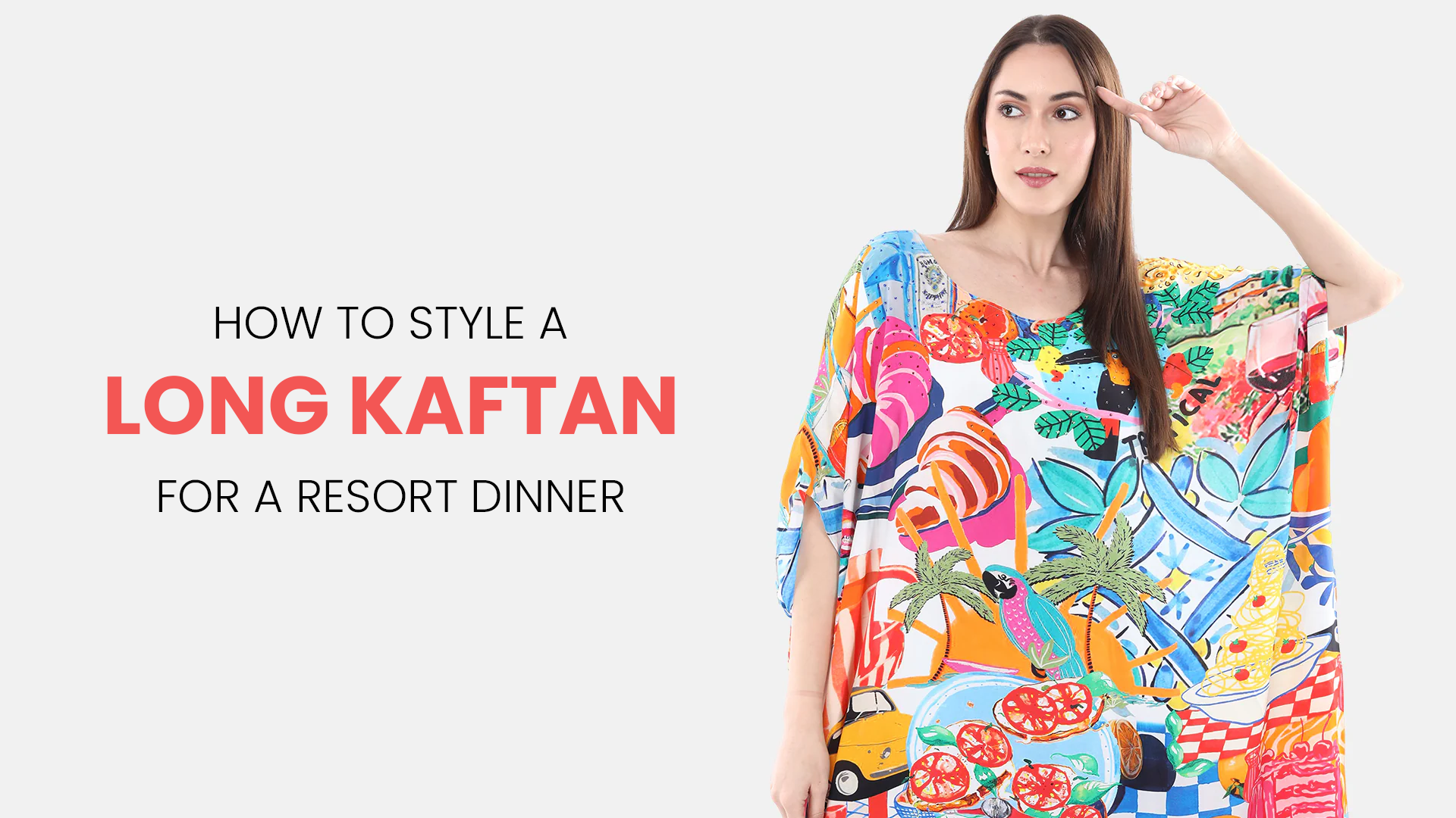 How to style a long kaftan for a resort dinner
