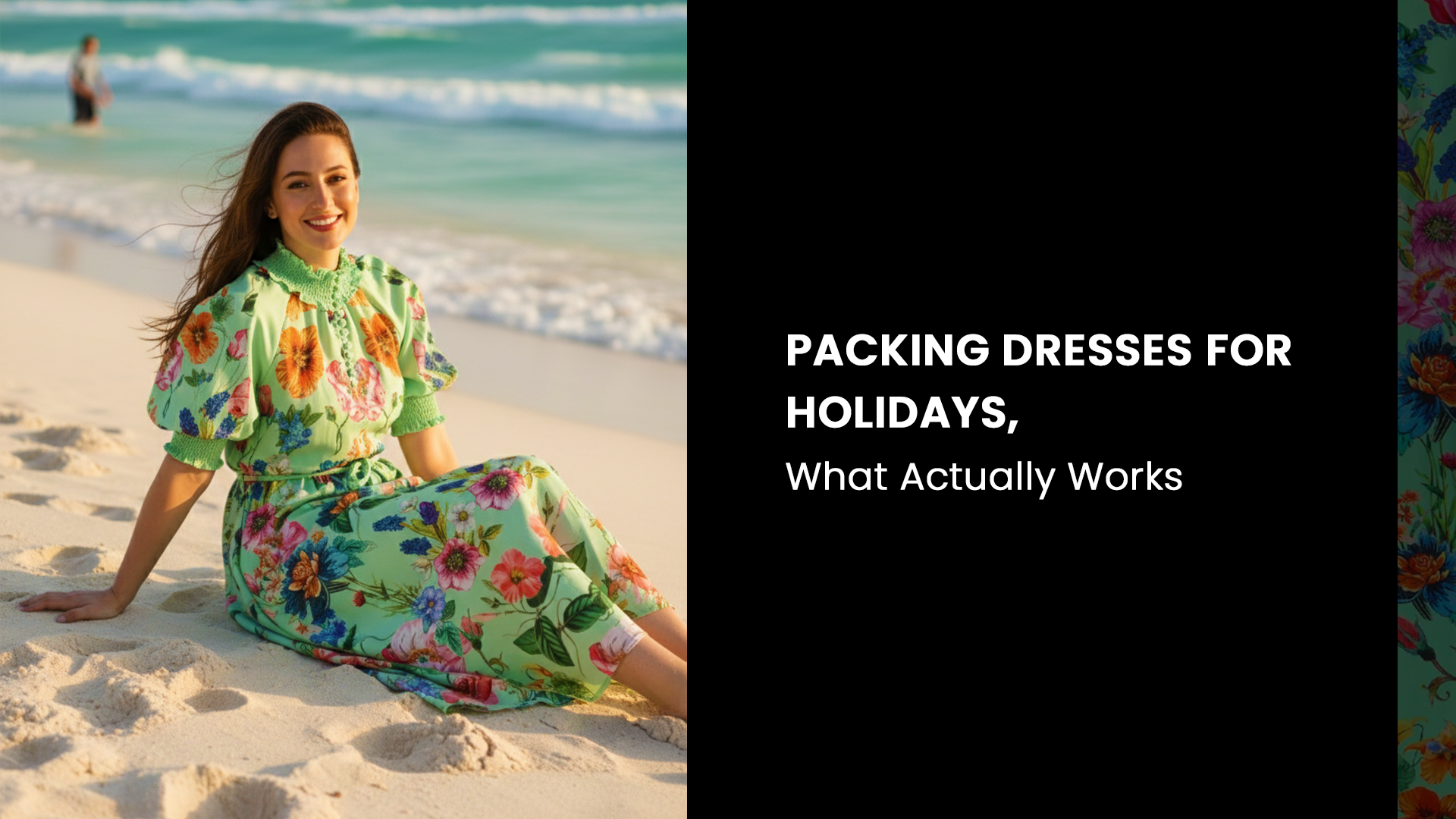 Packing Dresses for Holidays, What Actually Works