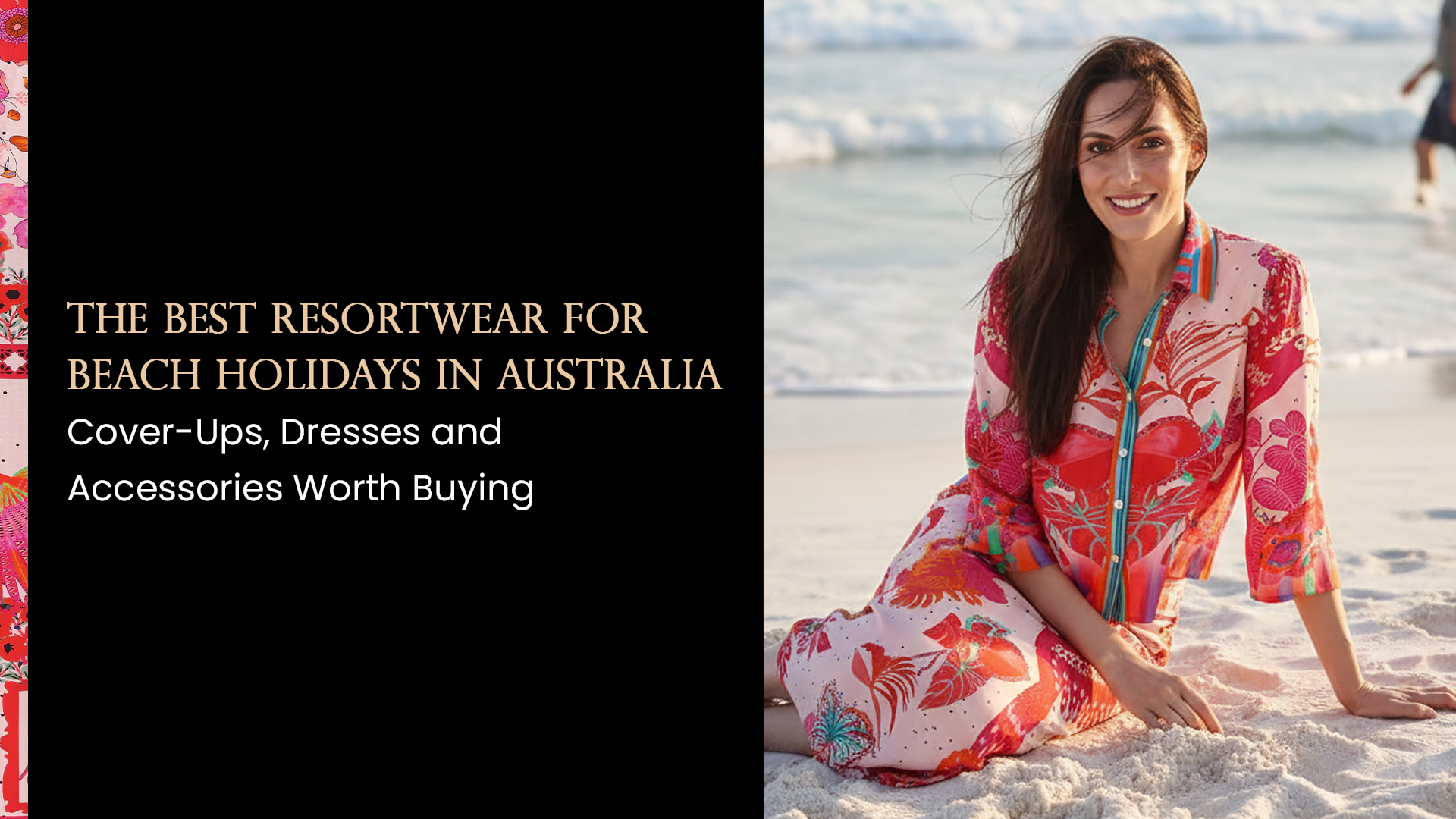 The Best Resortwear for Beach Holidays in Australia: 