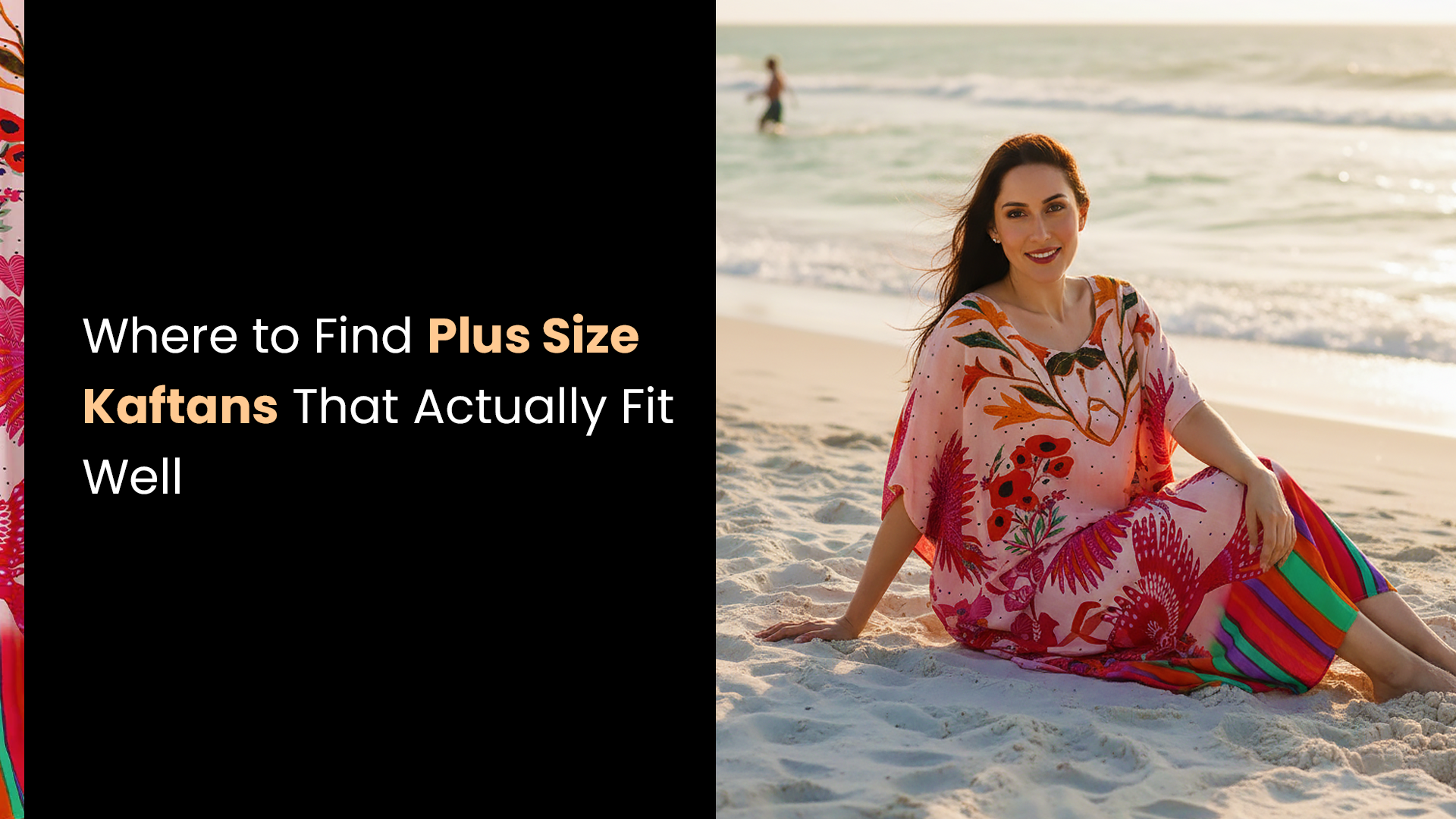 Where to Find Plus Size Kaftans That Actually Fit Well